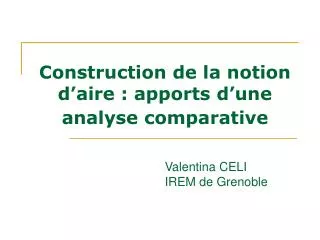 construction de la notion d aire apports d une analyse comparative