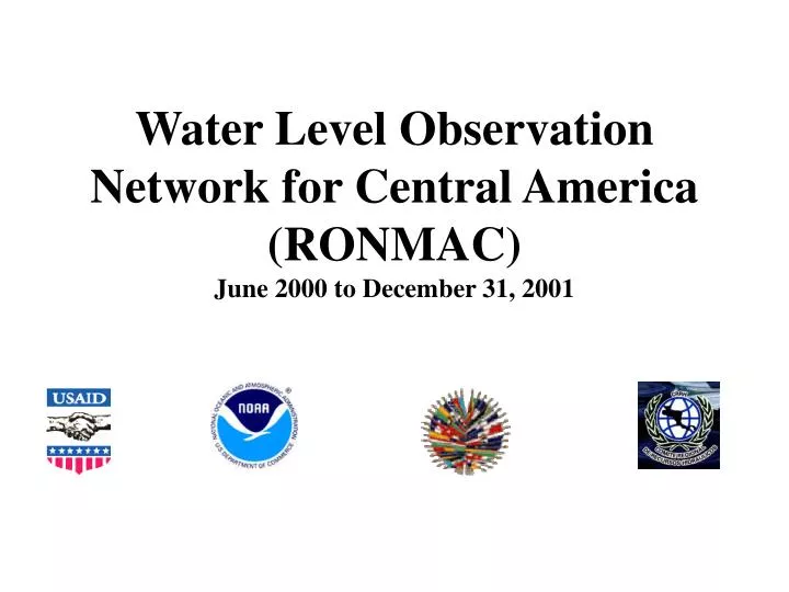 water level observation network for central america ronmac june 2000 to december 31 2001