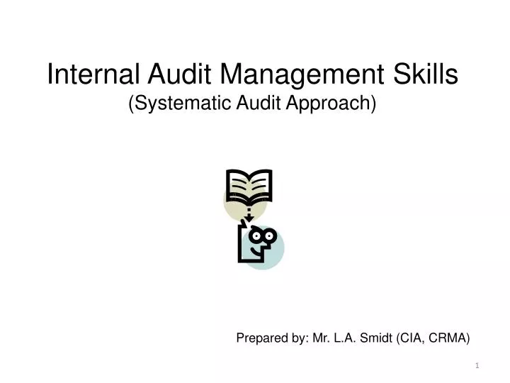internal audit management skills systematic audit approach