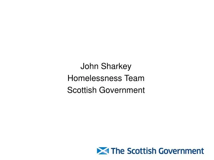john sharkey homelessness team scottish government