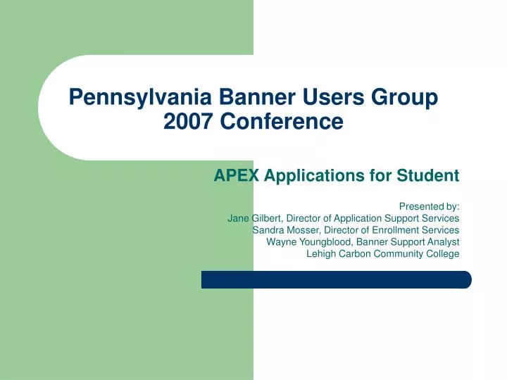 pennsylvania banner users group 2007 conference