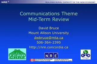 Communications Theme Mid-Term Review