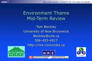 Environment Theme Mid-Term Review