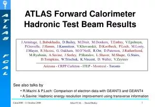 ATLAS Forward Calorimeter Hadronic Test Beam Results