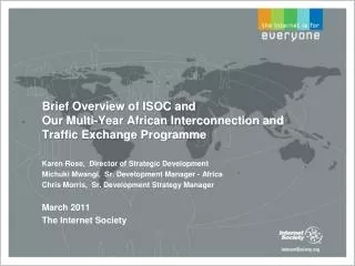 Brief Overview of ISOC and Our Multi-Year African Interconnection and Traffic Exchange Programme