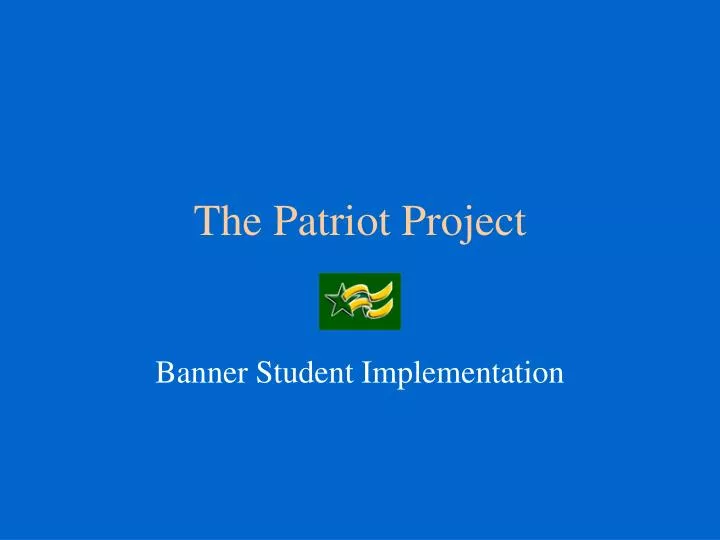 the patriot project