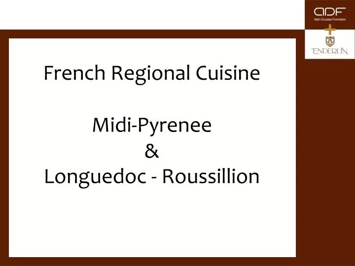 french regional cuisine midi pyrenee longuedoc roussillion