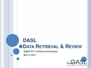 DASL Data Retrieval &amp; Review