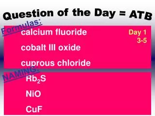 Question of the Day = ATB
