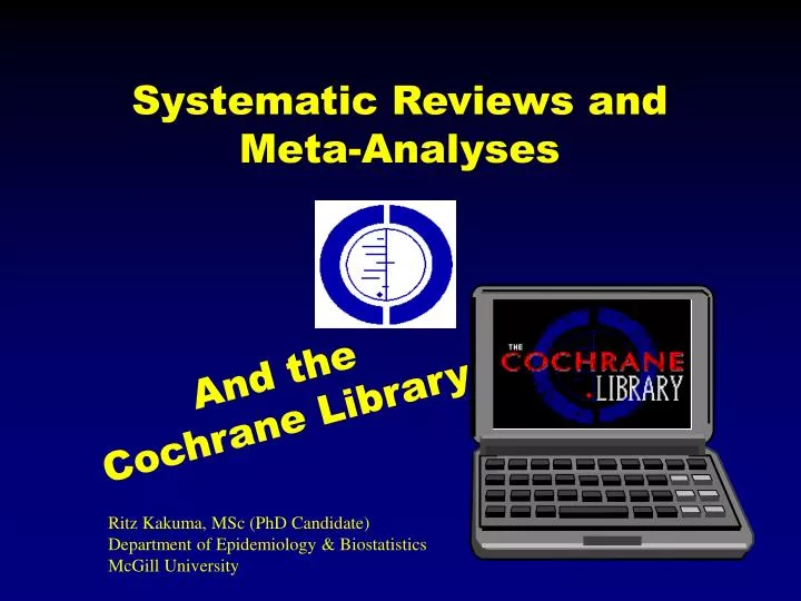 systematic reviews and meta analyses
