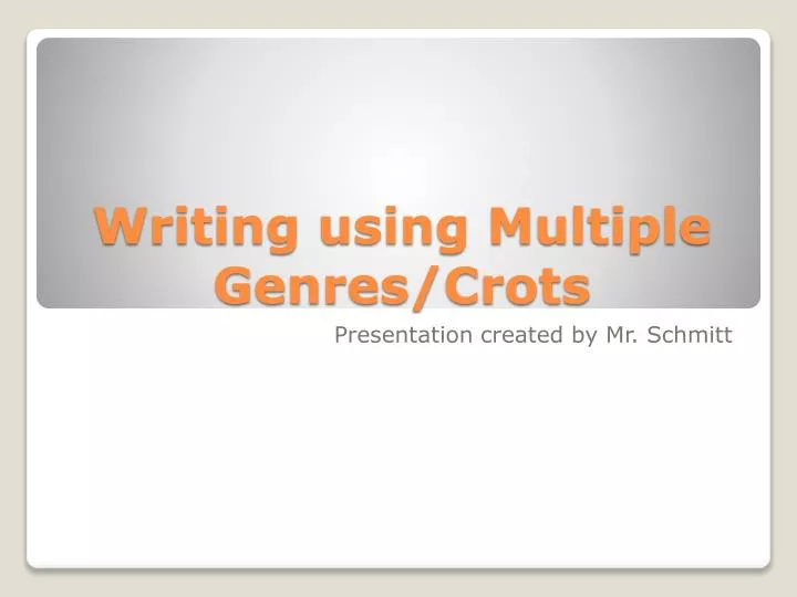 writing using multiple genres crots