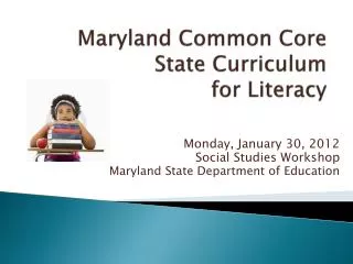 maryland common core state curriculum for literacy