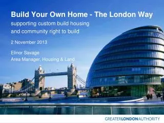 Build Your Own Home - The London Way supporting custom build housing and community right to build