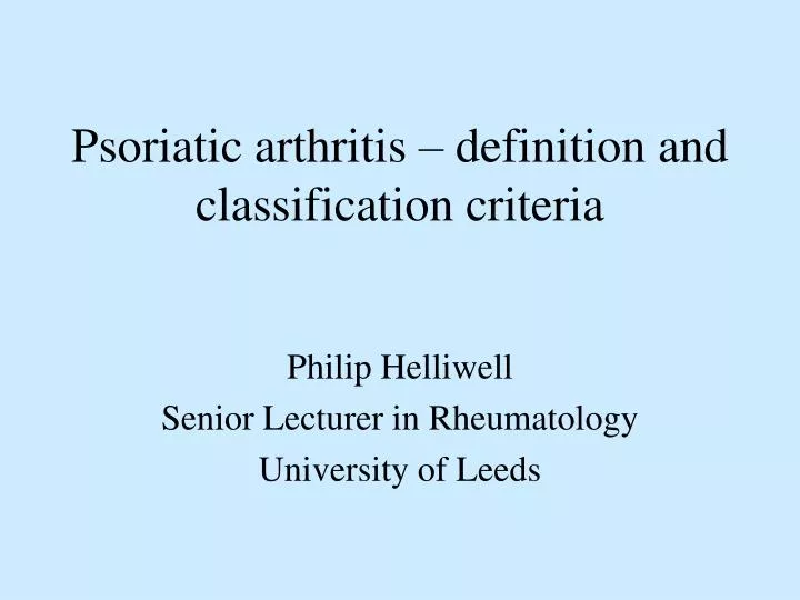 psoriatic arthritis definition and classification criteria