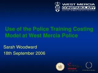 Use of the Police Training Costing Model at West Mercia Police