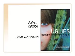 Uglies (2005)