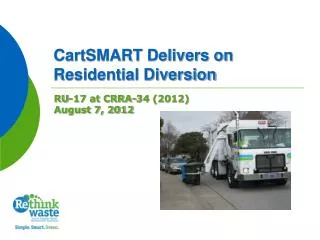 CartSMART Delivers on Residential Diversion