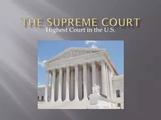 The Supreme Court