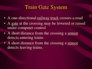 Train Gate System