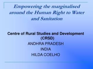 Empowering the marginalised around the Human Right to Water and Sanitation