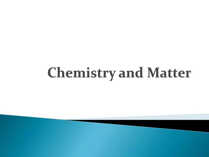 chemistry and matter