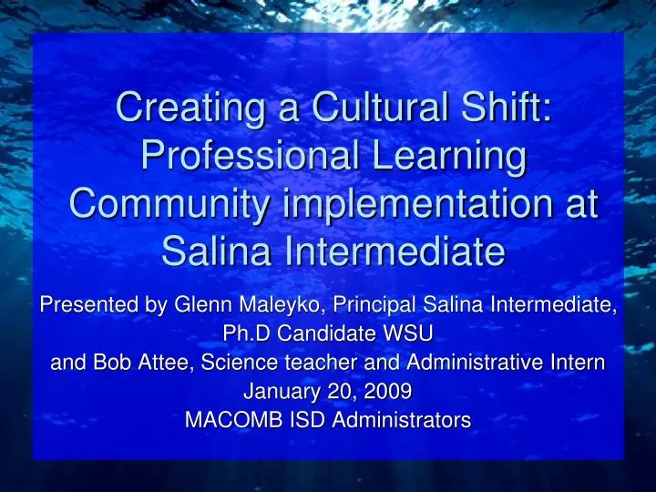 creating a cultural shift professional learning community implementation at salina intermediate