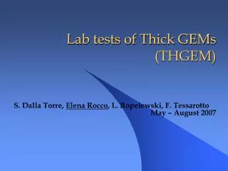 Lab tests of Thick GEMs (THGEM)
