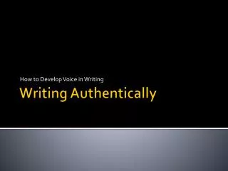 Writing Authentically