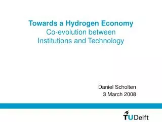 Towards a Hydrogen Economy Co-evolution between Institutions and Technology