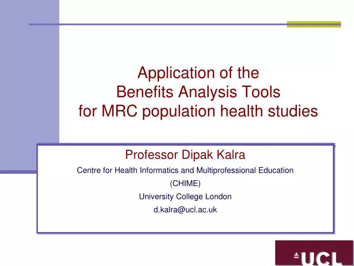 application of the benefits analysis tools for mrc population health studies