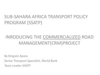 SUB-SAHARA AFRICA TRANSPORT POLICY PROGRAM (SSATP)
