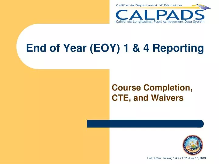 end of year eoy 1 4 reporting