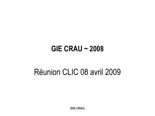gie crau 2008