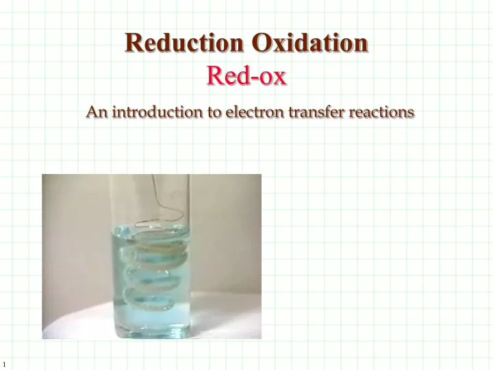reduction oxidation red ox an introduction to electron transfer reactions