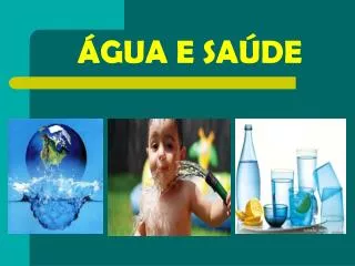 gua e sa de