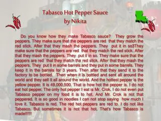 Tabasco Hot Pepper Sauce by Nikita