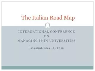 The Italian Road Map
