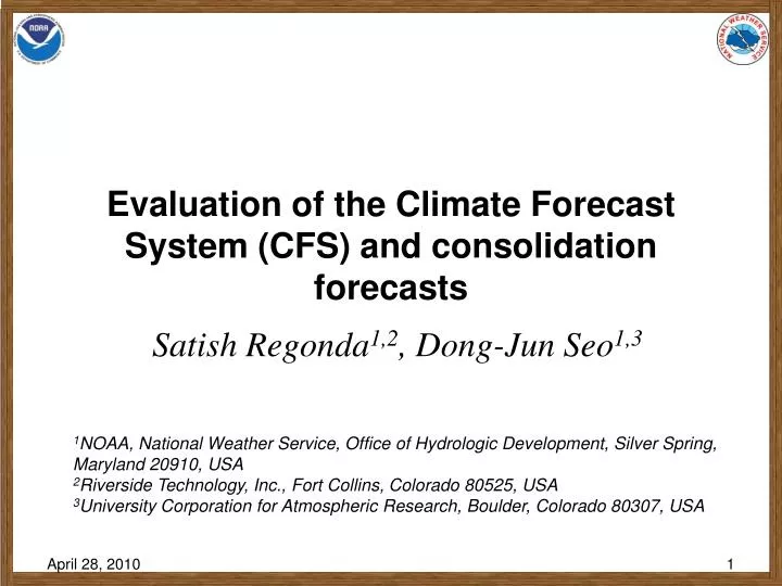 evaluation of the climate forecast system cfs and consolidation forecasts