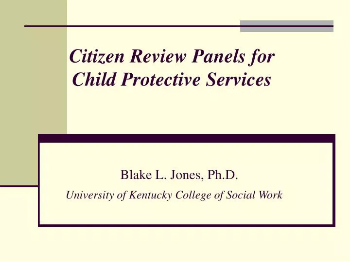 citizen review panels for child protective services