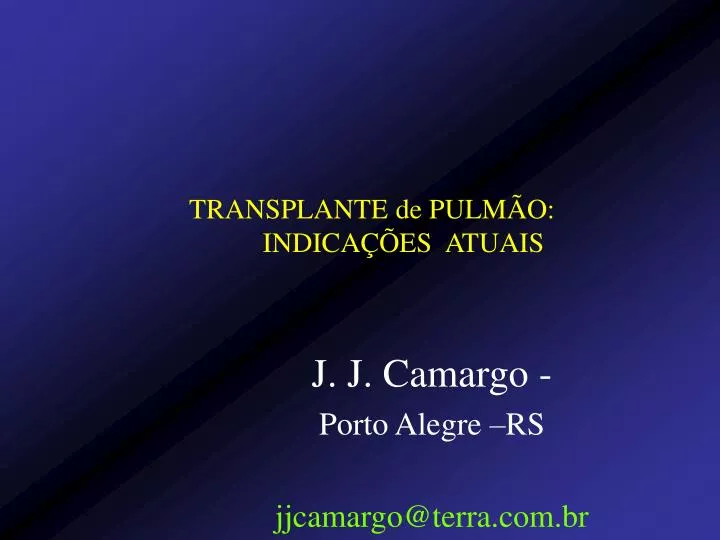 transplante de pulm o indica es atuais