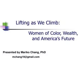 Lifting as We Climb:
