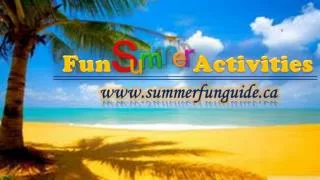 Fun Summer Activities