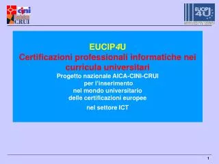 EUCIP 4 U Certificazioni professionali informatiche nei curricula universitari