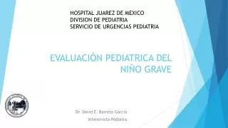 evaluaci n pediatrica del ni o grave