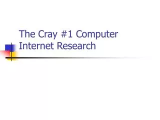 The Cray #1 Computer Internet Research