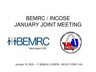 BEMRC / INCOSE JANUARY JOINT MEETING