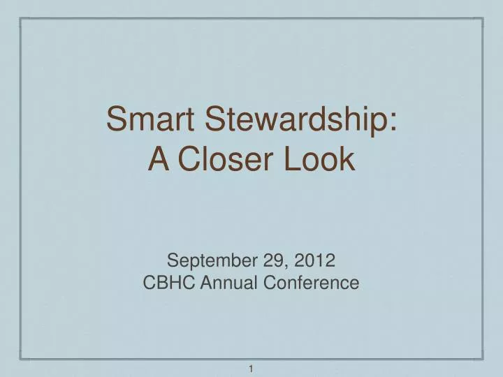 smart stewardship a closer look
