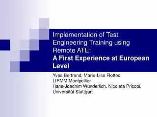 Implementation of Test Engineering Training using Remote ATE: A First Experience at European Level