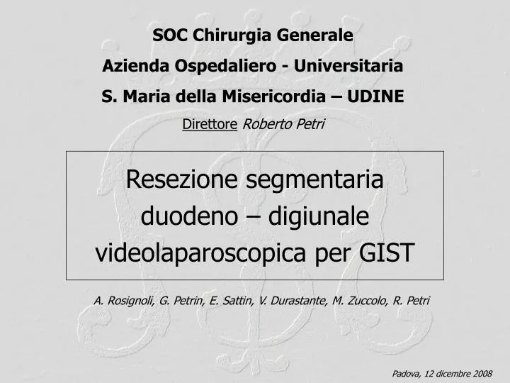 resezione segmentaria duodeno digiunale videolaparoscopica per gist