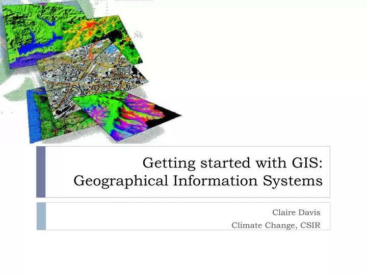 getting started with gis geographical information systems